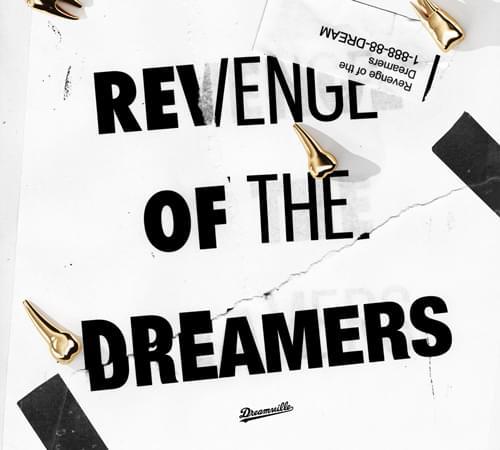 Revenge of the Dreamers 