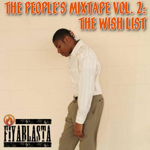 The People’s Mixtape Vol. 2: The Wish List