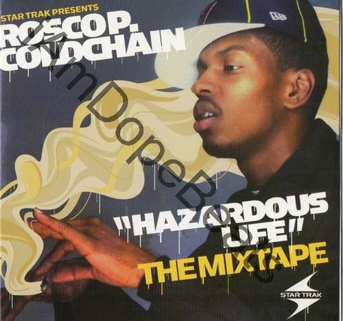 Hazardous Life: The Mixtape