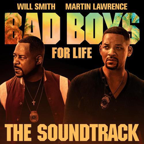 Bad Boys For Life (The Soundtrack)