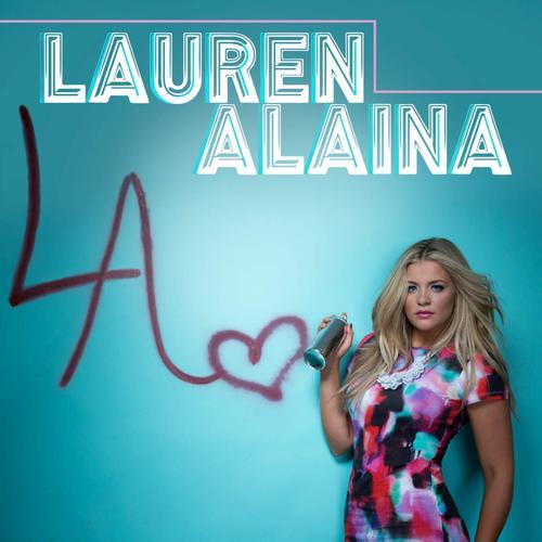 Lauren Alaina - EP